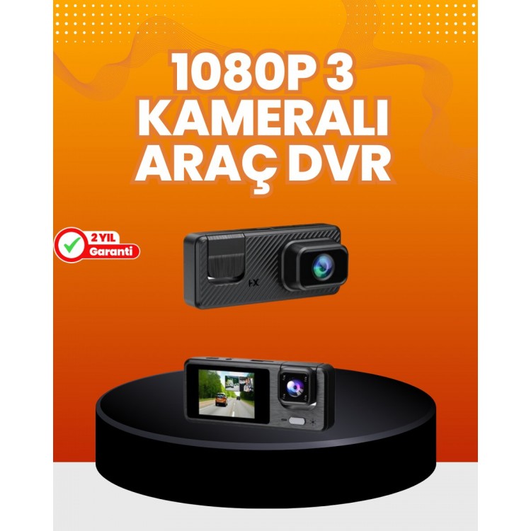 Araç İçi Güvenlik Kamerası | 3 Kanallı 24 Saat Park Kaydı Destekli
