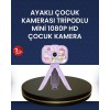 Çocuklara Özel Tripodlu Kamera – 27 Çerçeve ve 10 Ayna Efekti