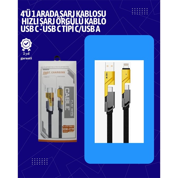 USB-C ve Lightning Uyumlu 4'ü 1 Arada Kablo – 65W Hızlı Şarj Örgülü Dayanıklı Yapı