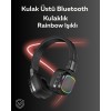 Kulaklık gövdelerinde yer alan renkli RGB ışık efektleri, sadece ses değil aynı zamanda görsellik de arayan kullanıcılar için özel olarak tasarlanmıştır. Müzik dinlerken yanıp sönen rainbow ışıklar ile ritmi görsel olarak da hissedin. Özellikle genç kulla