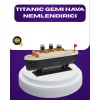 LED Light Air Humidifier Steam with Titanic Ship DesignEffect Room Diffuser