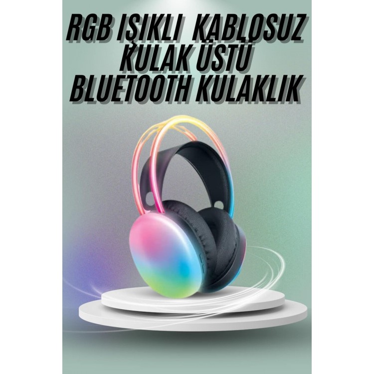 Kulak Üstü Kablosuz Bluetooth Kulaklık Unısex Renkli Işıklı Kulaklık
