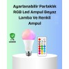RGBW Teknolojili Akıllı LED Ampul Zamanlayıcılı