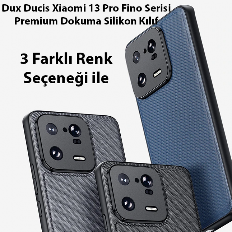 Dux Ducis Xiaomi 13 Pro Fino Serisi Premium Dokuma Silikon Kılıf-(5775)