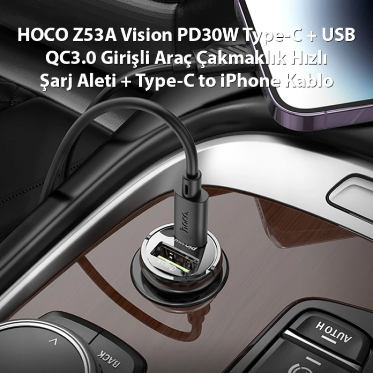 HOCO Z53A Vision PD30W Type-C + USB QC3.0 Girişli Araç Çakmaklık Hızlı Şarj Aleti + Type-C to iPhone-(5775)